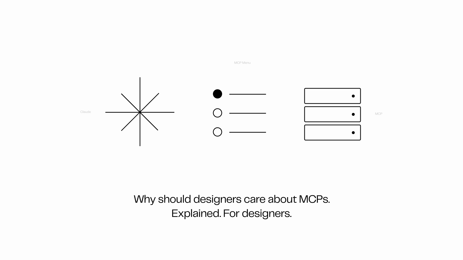 MCPs Explained for Designers
